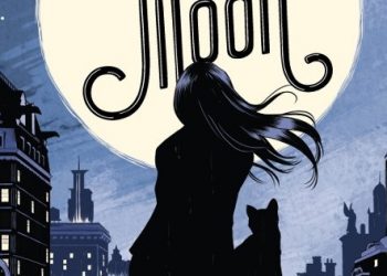 Tráiler de ‘Under the Moon: A Catwoman Tale’, la nueva novela gráfica de Catwoman.